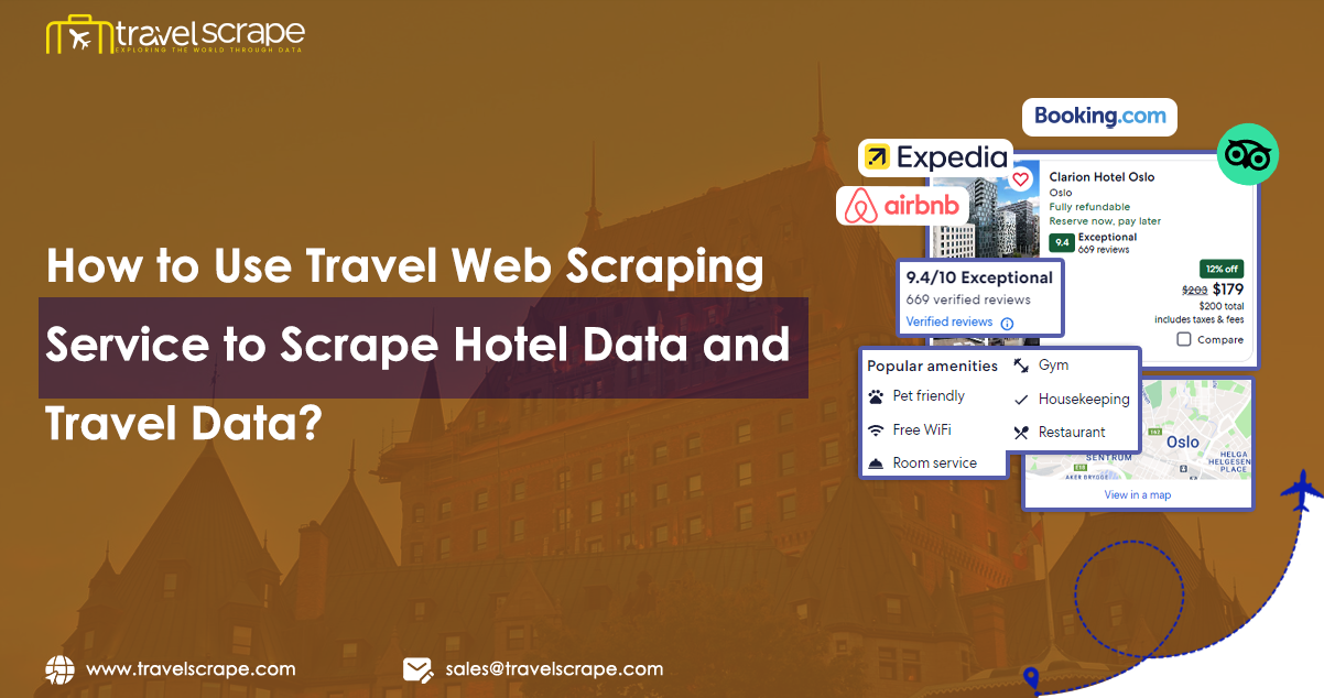 How-to-Use-Web-Scraping-Service-to-Scrape-Hotel-Data-and-Travel-Data